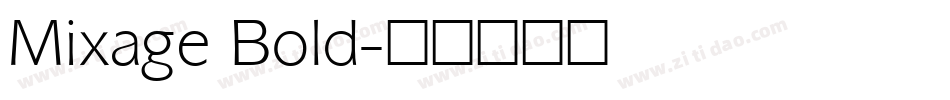 Mixage Bold字体转换
